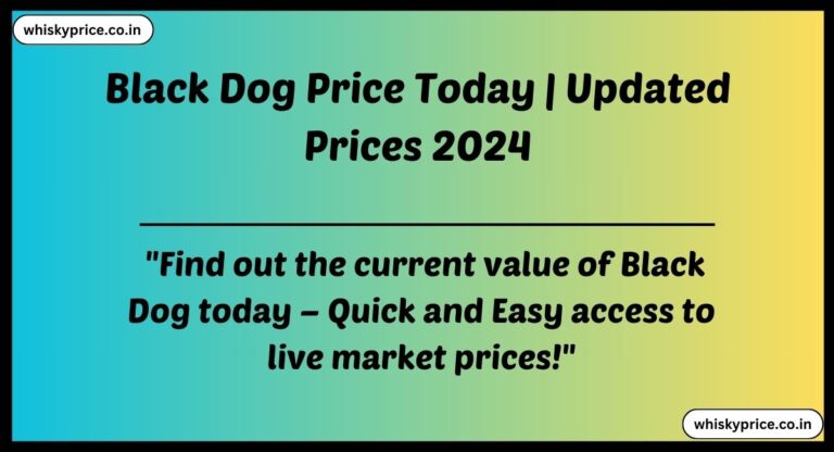 [March 2024] Black Dog Price In India