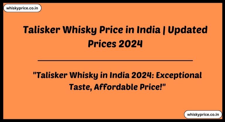 [March] Talisker Whisky Price In India 2024