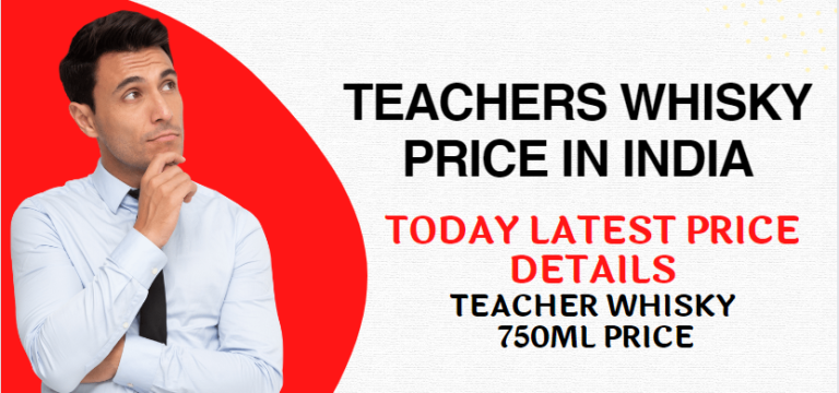 [2024] Teachers Whisky Price In India