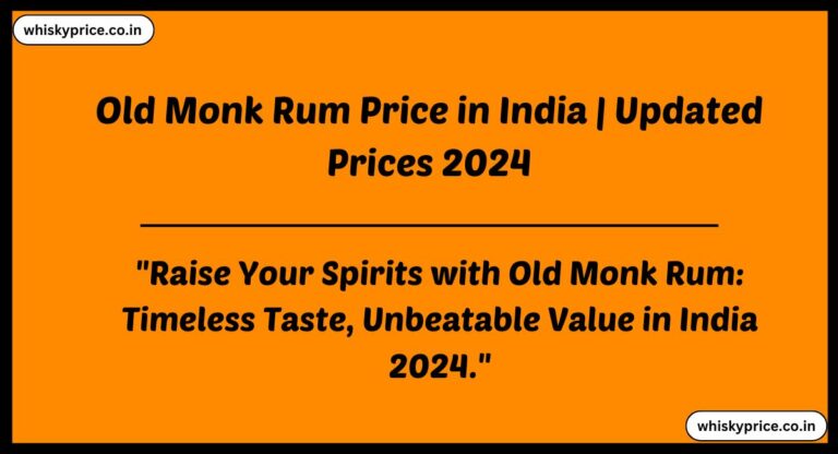 [September] Old Monk Rum Price In India 2024